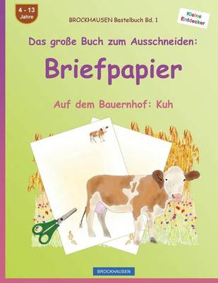Book cover for BROCKHAUSEN Bastelbuch Band 1 - Das große Buch zum Ausschneiden