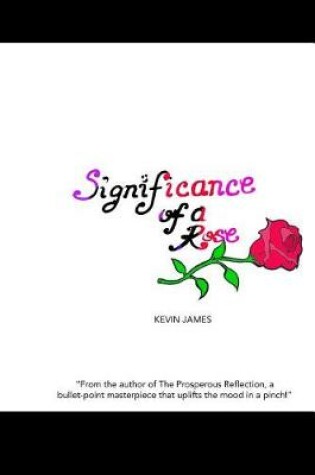 Cover of Significance of a Rose
