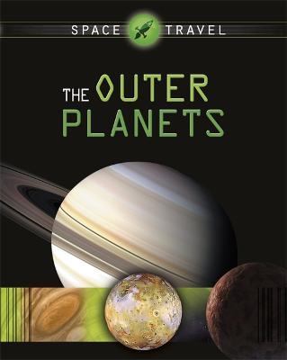 Book cover for Space Travel Guides: The Outer Planets