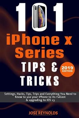 Book cover for 101 iPHONE X Series Tips & Tricks