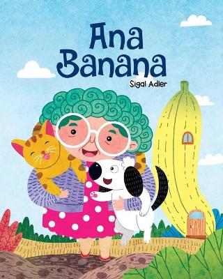 Cover of Ana Banana