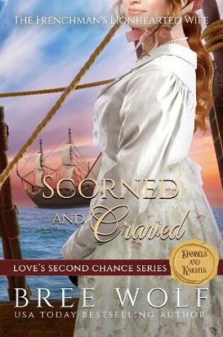 Cover of Scorned & Craved
