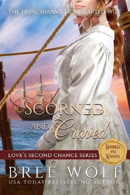 Book cover for Scorned & Craved