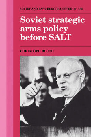 Cover of Soviet Strategic Arms Policy before SALT