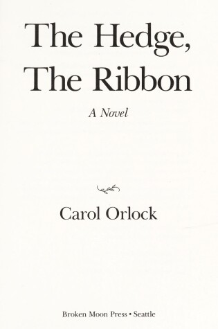 Cover of The Hedge, the Ribbon