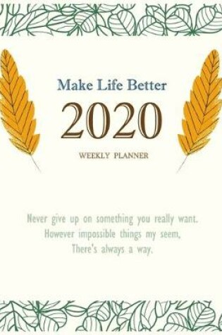 Cover of Make Life Better 2020