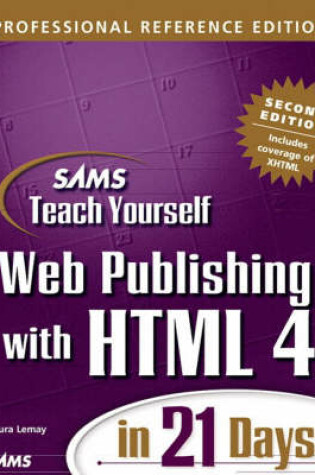 Cover of Sams Teach Yourself Web Publishing with HTML 4 in 21 Days, Professional Reference Edition, Second Edition