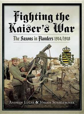 Book cover for Fighting the Kaiser's War