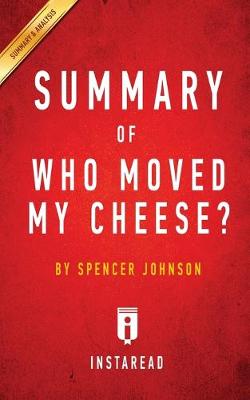 Book cover for Summary of Who Moved My Cheese?