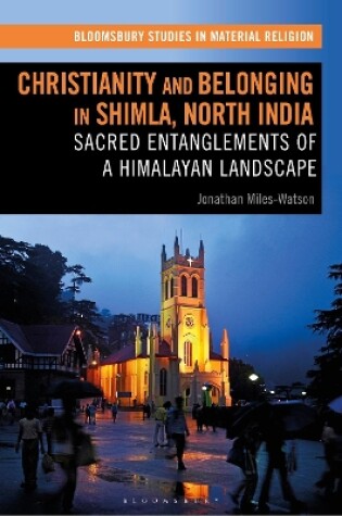 Cover of Christianity and Belonging in Shimla, North India