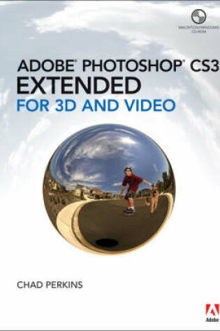 Cover of Adobe Photoshop CS3 Extended for 3D and Video