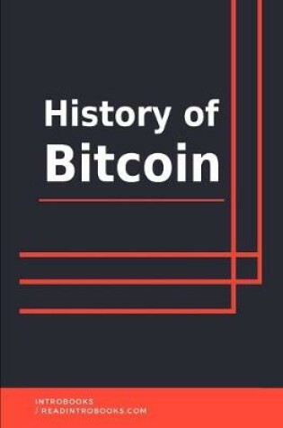 Cover of History of Bitcoin