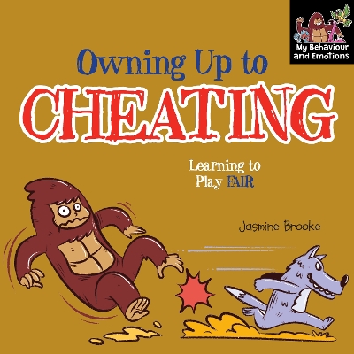 Cover of Own up to cheating and Learning to Play Fair