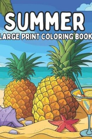 Cover of Summer Large Print Coloring Book