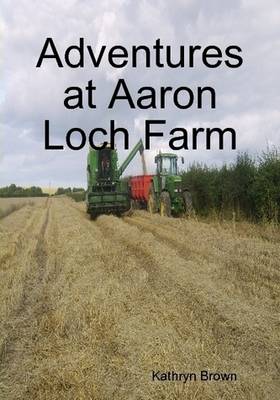 Book cover for Adventures at Aaron Loch Farm