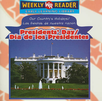 Book cover for Presidents' Day / D�a de Los Presidentes