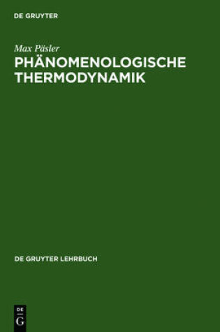 Cover of Phänomenologische Thermodynamik