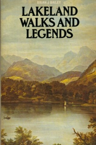 Cover of Lakeland Walks and Legends