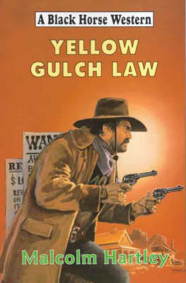 Cover of Yellow Gulch Law