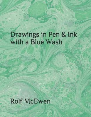 Book cover for Drawings in Pen & Ink with a Blue Wash