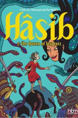 Cover of Hasib & The Queen of Serpents