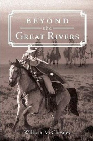 Cover of Beyond the Great Rivers