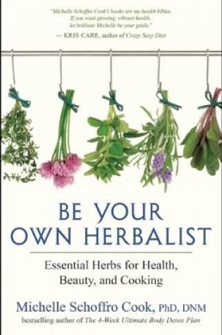 Cover of Be Your Own Herbalist