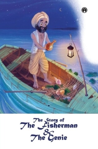 Cover of The Story of the Fisherman and the Genie