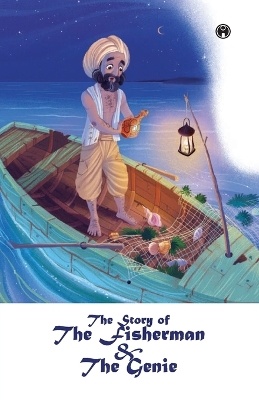 Book cover for The Story of the Fisherman and the Genie