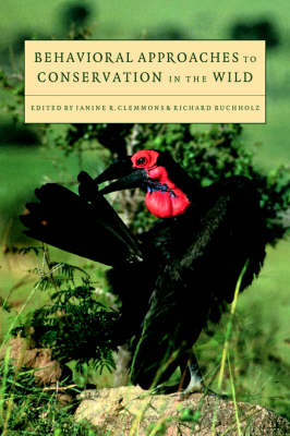 Cover of Behavioral Approaches to Conservation in the Wild