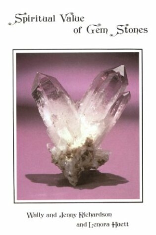 Cover of The Spiritual Value of GEM Stone