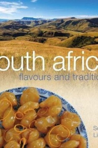 Cover of South African flavours and traditions