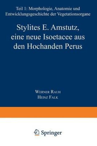 Cover of Stylites E. Amstutz, Eine Neue Isoëtacee Aus Den Hochanden Perus