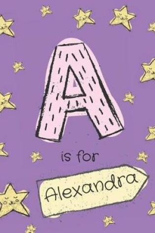 Cover of A is for Alexandra