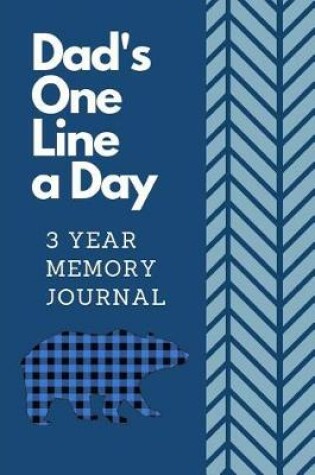 Cover of Dad's One Line A Day Three Year Memory Journal