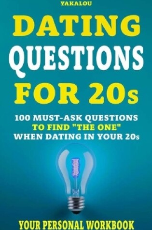 Cover of Dating Questions For 20s