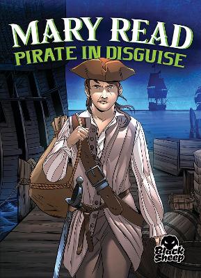 Book cover for Mary Read: Pirate in Disguise