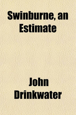 Book cover for Swinburne, an Estimate