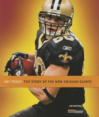 Book cover for The Story of the New Orleans Saints