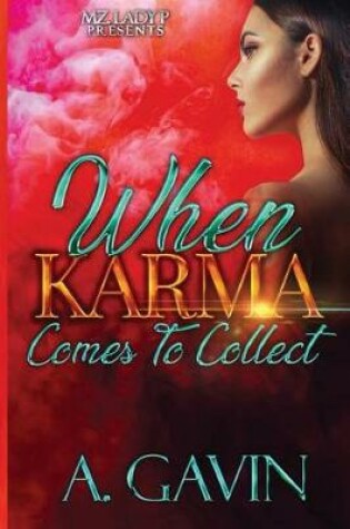 Cover of When Karma Comes to Collect