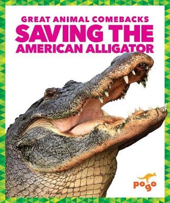 Book cover for Saving the American Alligator