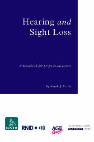 Cover of Hearing and Sight Loss