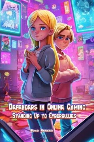 Cover of Defenders in Online Gaming