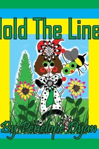 Cover of Hold The Line!