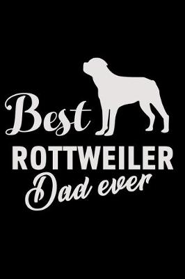 Book cover for Best Rottweiler Dad Ever