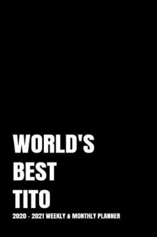 Cover of World's Best Tito Planner