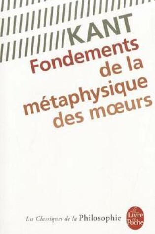 Cover of Fondements de la metaphysique des moeurs