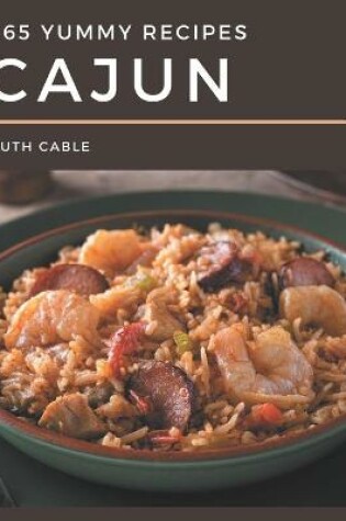 Cover of 365 Yummy Cajun Recipes
