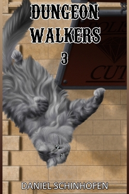 Book cover for Dungeon Walkers 3