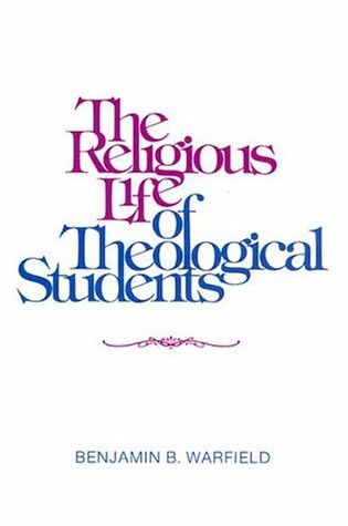 Cover of The Religious Life of the Theological Student